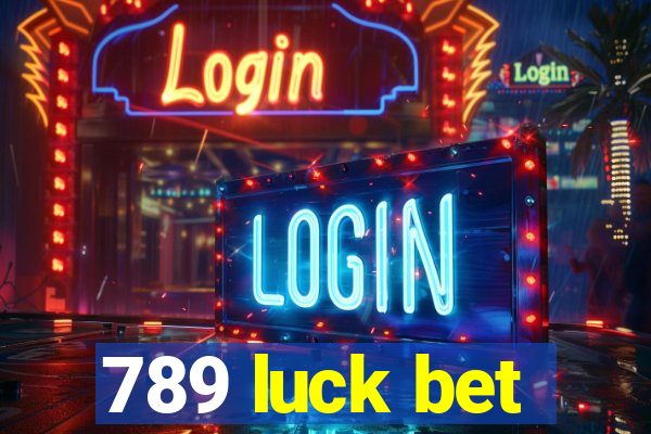 789 luck bet